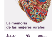 La memoria de las mujeres rurales. Revistas feminismo y mujer rural