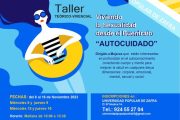 TALLER VIVENCIAL: VIVIENDO LA SEXUALIDAD DESDE EL BUEN TRATO. "AUTOCUIDADO"